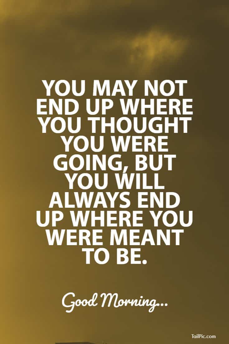 35 Good Morning Quotes And Images Positive words for Good Morning 10 35 Good Morning Quotes And Images Positive words for Good Morning 10