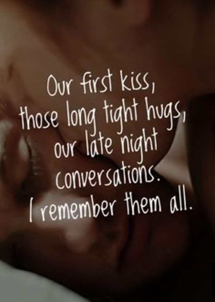 Quotes kiss your first 70 Kissing