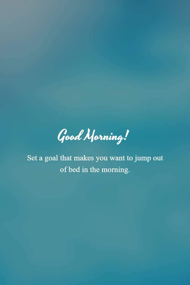28 Good Morning Quotes and Wishes with Beautiful Images 8