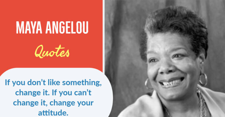 45 Maya Angelou Quotes To Inspire Your Life Love And Success