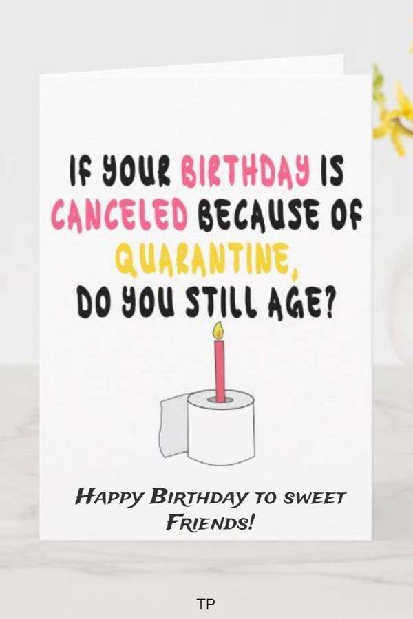 100 Funny Birthday Wishes for Friend or Best Friends 13