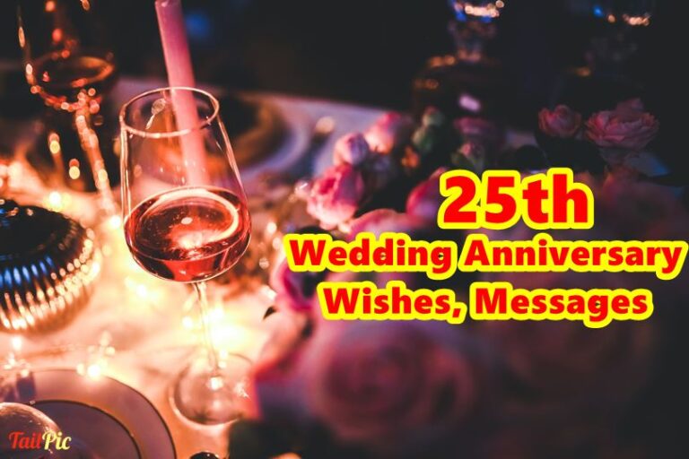 25th Wedding Anniversary Wishes, Messages and Quotes about Marriage Celebration