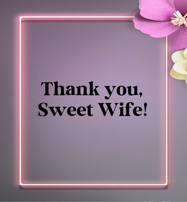 appreciation message to my wife