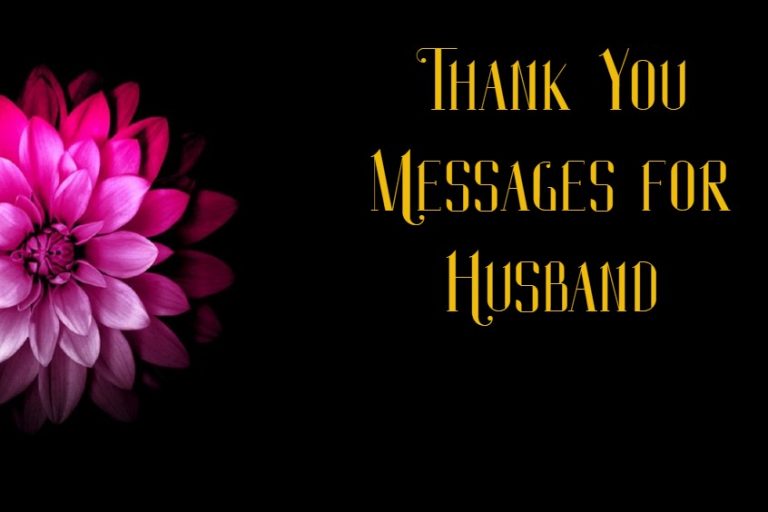 140 Thank You Messages For Husband – Notes & Quotes