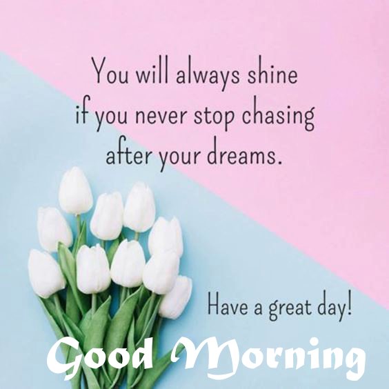 good morning wishing you a blessed day Good Morning Msg With Pictures Images And Morning Motivation Quotes