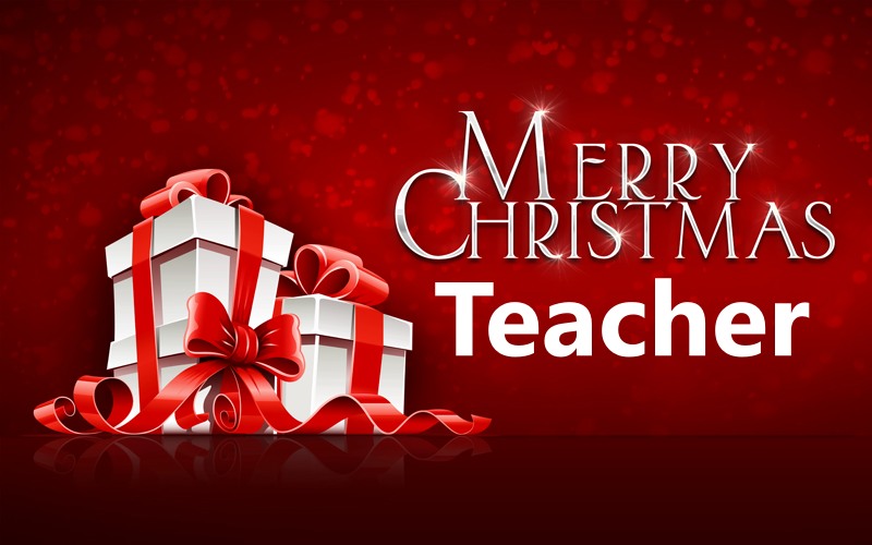 Best Merry Christmas Wishes For Teachers With Xmas Images