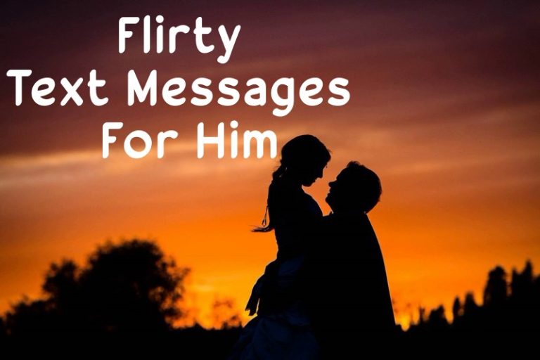 100 Flirty Text Messages For Him – Dirty Lines To Send A Guy Long Distance