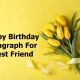 Happy Birthday Paragraph for Best Friend Happy Birthday Friend | happy birthday bestie, heartfelt birthday wishes for best friend, love birthday quotes
