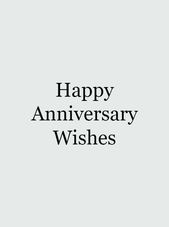 happy anniversary wishes