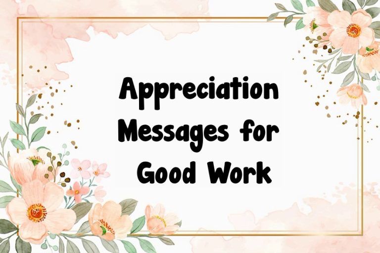 80 Thoughtful Appreciation Messages for Good Work To Show Well Done