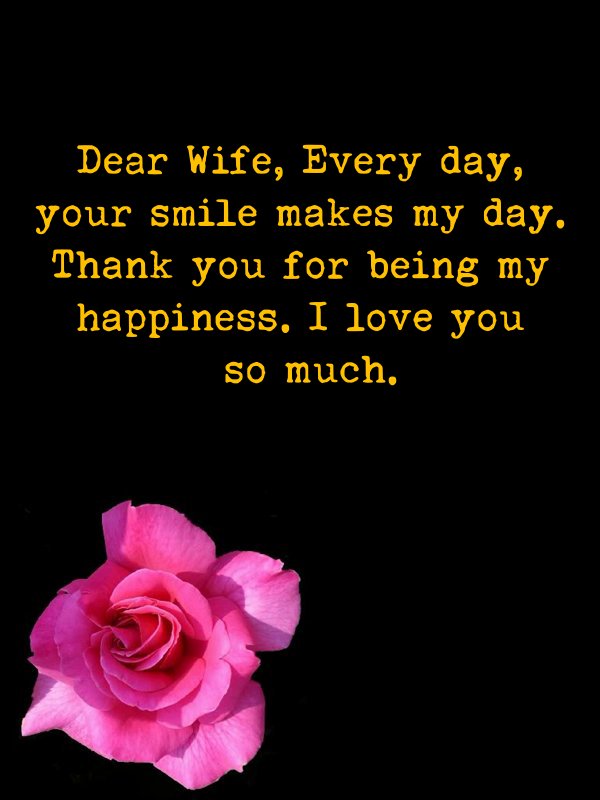 Deep Love Appreciation Message for My Wife Thank you Wife Quotes