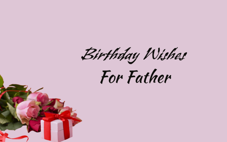 90 Happy Birthday Dad | Best Birthday Wishes for Father