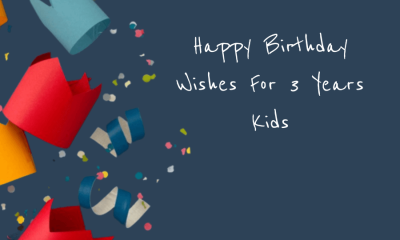 Happy Birthday Wishes For 3 Years Kids
