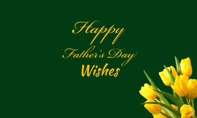 Happy Fathers Day Wishes for Dad Best Messages Quotes