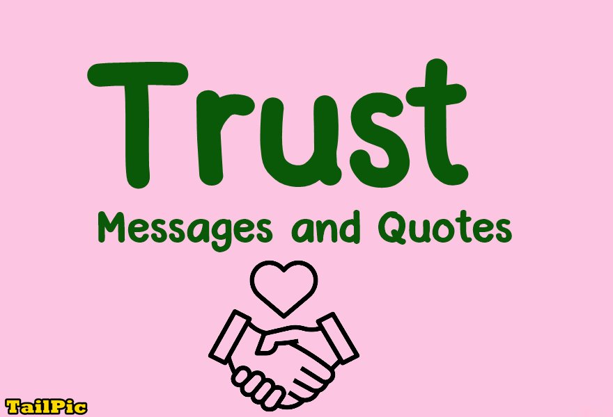 Best Trust Messages and Inspirational Quotes