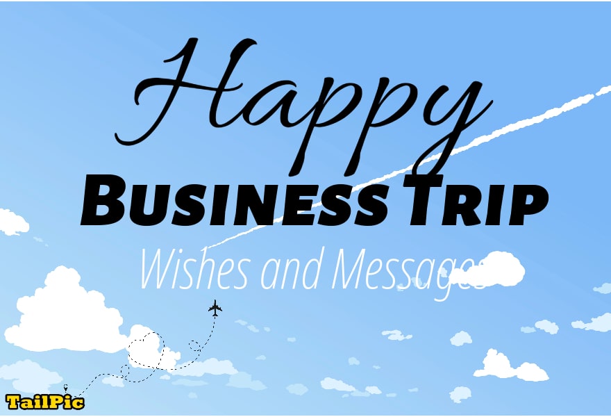 safe business trip wishes