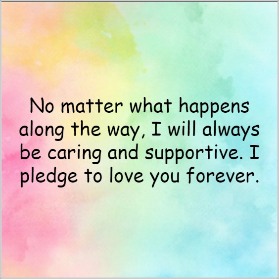 i will love you forever and always i will love you forever and always