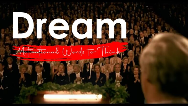 Dream – Motivational Words to Think
